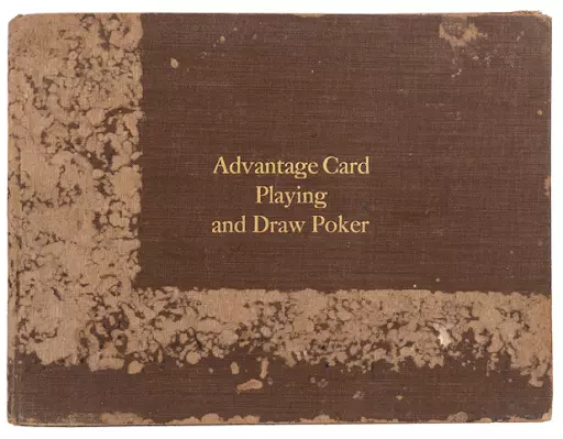 F. R. Ritter, Combined Treatise on Advantage Card Playing and Draw Poker, 1905. Image courtesy of Potter & Potter Auctions.